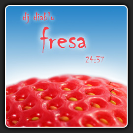 Dj Diablo - Fresa